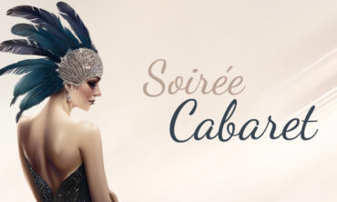SOIRÉE CABARET